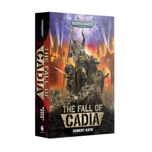 The Fall of Cadia Paperback BL3172 Black Library Warhammer 40000