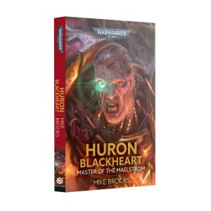 Huron Blackheart Master of the Maelstrom Warhammer 40000 Black Library Paperback BL3292