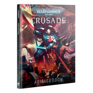 Crusade Armageddon 40-72 Hardback 40-72 Warhammer 40000